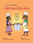 Lady and Bella's Alphabet Kitchen