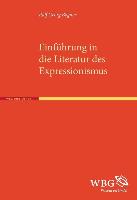 Einführung in die Literatur des Expressionismus
