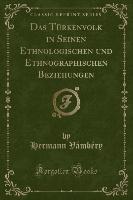 Das Türkenvolk in Seinen Ethnologischen und Ethnographischen Beziehungen (Classic Reprint)