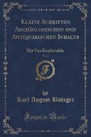 Kleine Schriften Archäologischen und Antiquarischen Inhalts, Vol. 3