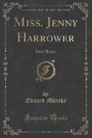 Miss. Jenny Harrower