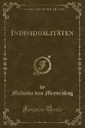 Individualitäten (Classic Reprint)