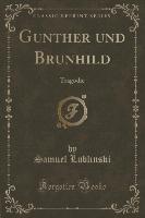 Gunther und Brunhild