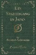 Ein Spaziergang in Japan (Classic Reprint)