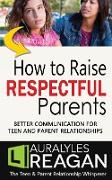 How to Raise Respectful Parents