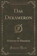 Das Dekameron (Classic Reprint)