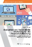 Evaluation von Social Media Marketing für die Finanzdienstleistung