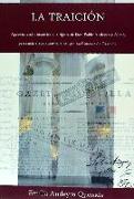 La traición : aproximación histórica a la figura de Don Pablo Andeyro y Aldao, personaje clave durante la ocupación francesa de Granada