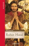 Robin Hood (Klassiker der Weltliteratur in gekürzter Fassung, Bd. ?)