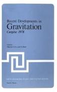 Recent Developments in Gravitation
