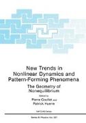 New Trends in Nonlinear Dynamics and Pattern-Forming Phenomena: The Geometry of Nonequilibrium