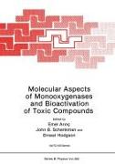 MOLECULAR ASPECTS OF MONOOXYGE