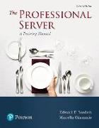 Professional Server, The: A Training Manual