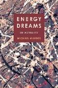 Energy Dreams