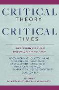 Critical Theory in Critical Times