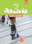 Adomania 3: Cahier d'activités + CD audio