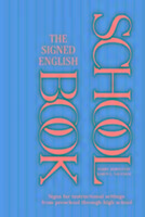 The Signed English Schoolbook