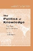 The Politics of Knowledge