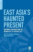 East Asia's Haunted Present