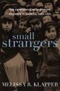 Small Strangers