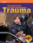 Advanced Assessment and Treatment of Trauma