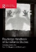 Routledge Handbook of Surveillance Studies