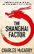 The Shanghai Factor