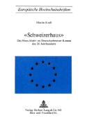 «Schweizerhaus»
