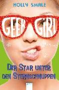 Geek Girl (4). Der Star unter den Sternschnuppen