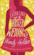 Laura Lake and the Hipster Weddings