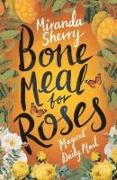 Bone Meal for Roses