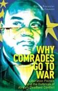 Why Comrades Go to War