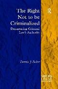 The Right Not to be Criminalized