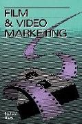 FILM & VIDEO MARKETING