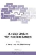 Multichip Modules with Integrated Sensors