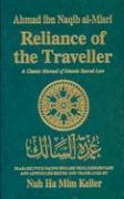 Reliance of the Traveller: A Classic Manual of Islamic Sacred Law