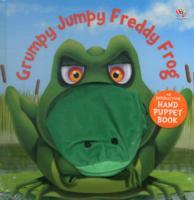 Grumpy Jumpy Freddy Frog