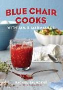 Blue Chair Cooks with Jam & Marmalade, 2