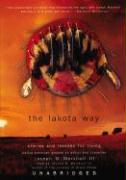 The Lakota Way: Stories and Lessons for Living