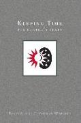 Using Evangelical Lutheran Worship, Vol 3: Keeping Time (Paperback)
