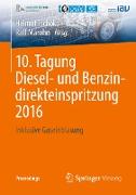 10. Tagung Diesel- und Benzindirekteinspritzung 2016