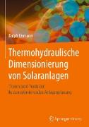 Thermohydraulische Dimensionierung von Solaranlagen