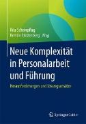 Neue Komplexität in Personalarbeit und Führung