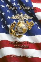 War Poems: A Marine's Tour 2003-2008