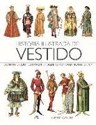 Historia ilustrada del vestido : con más de 2.000 ilustraciones desde Egipto hasta finales del XIX