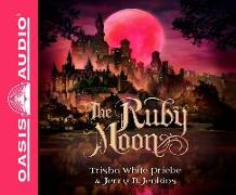 The Ruby Moon (Library Edition)