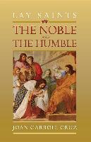 Lay Saints: Noble and Humble