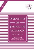 ESSENTIALS OF JAMAICAN TAXATIO