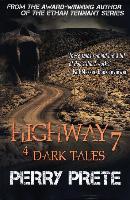 Highway 7: 4 Dark Tales: 4 Dark Tales