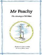 MR PEACHY - THE GRUMPY OLD MAN